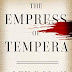 The Empress of Tempera - a thriller by Alex Dolan