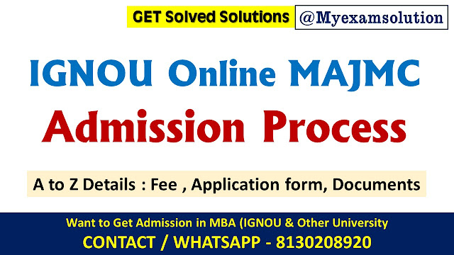 GET IGNOU Online MAJMC Admission for 2023-24: Application Form, Eligibility and Fees