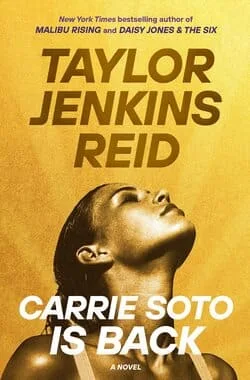 Best Historical Fiction 2022: Carrie Soto Is Back by Taylor Jenkins Reid
