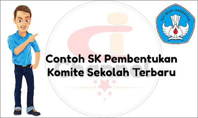 Contoh SK Pembentukan Komite Sekolah Terbaru