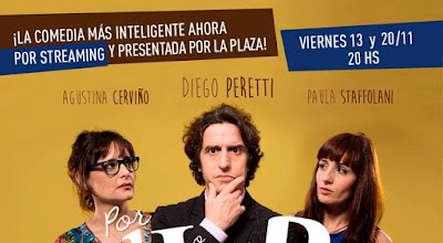 Diego Peretti  protagoniza el éxito teatral “POR H ó POR B”.