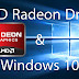 AMD Radeon Fix problem for Windows 10 - Problem solved