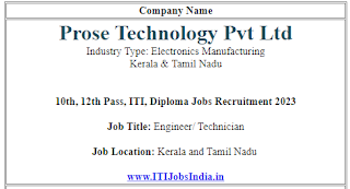 10th, 12th Pass, ITI, Diploma Freshers And Experienced Candidates Jobs Recruitment Prose Technology Pvt Ltd