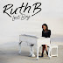 Ruth B ( Lost Boy )