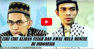 CIRI CIRI ALIRAN SYIAH dan AWAL MULANYA DI INDONESIA... Waspadalah ! - UAS & UAH