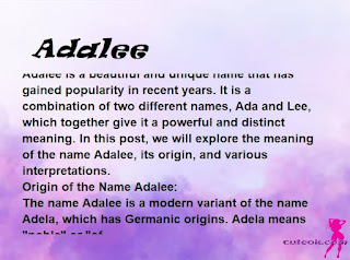 meaning of the name "Adalee"