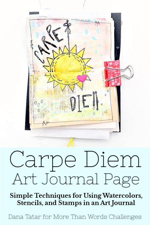 Carpe Diem Mixed Media Art Journal Page with Watercolor Sun, Stenciled Background, and Stamped Letters