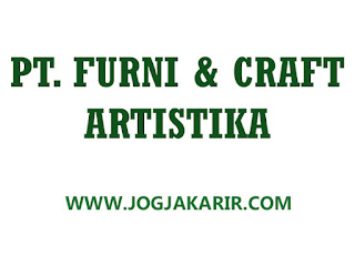 Loker Adm Merchandiser, Quality Control & SPV Produksi PT Furni & Craft Artistika Jogja