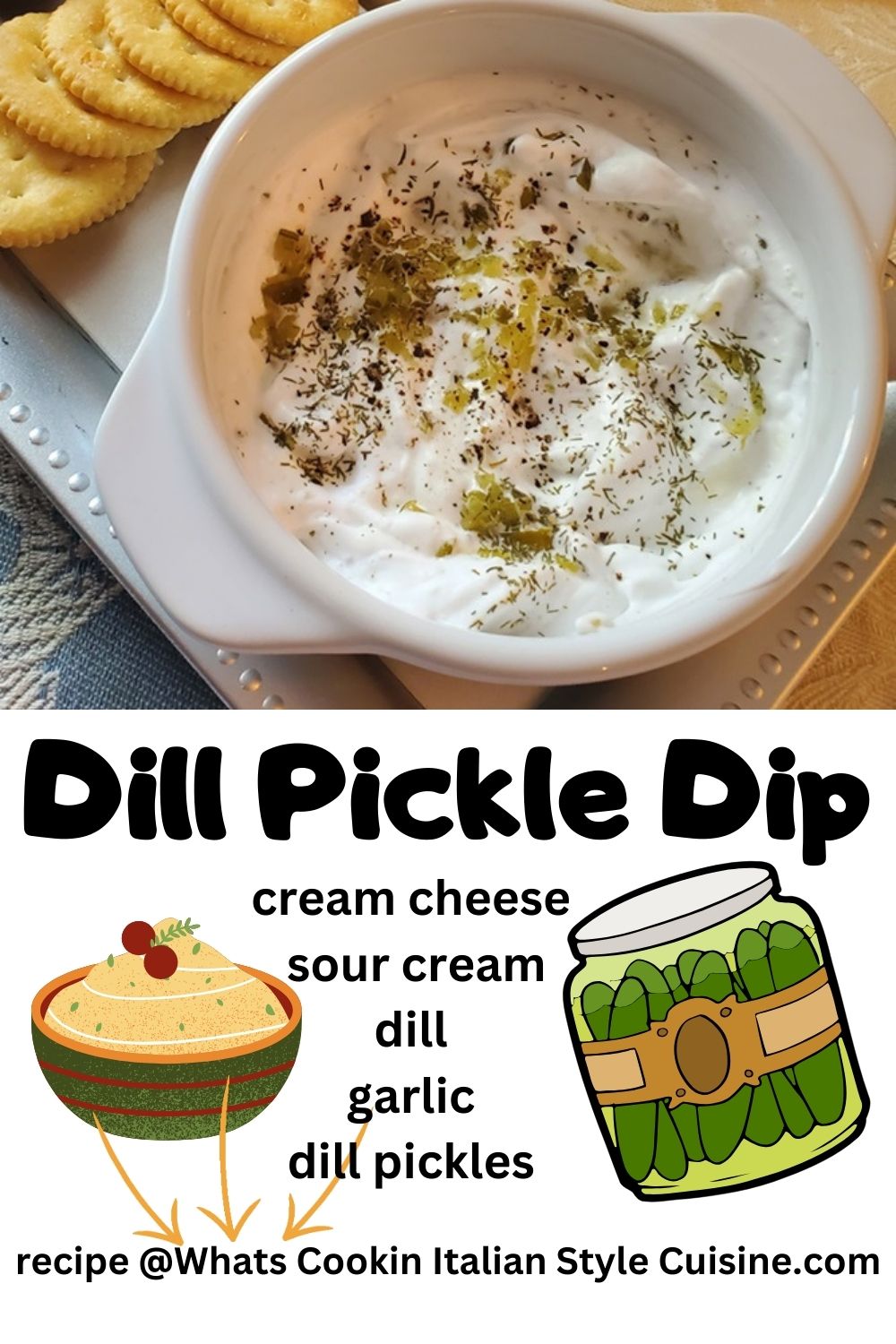 pin for later on how to make dill pickle dip