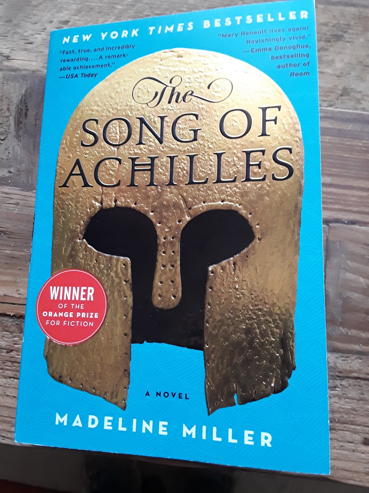 The Song of Achilles by Madeline Miller