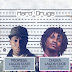 RMIX MUSIC: PROWESS X CHUKA - HARD DRUGS