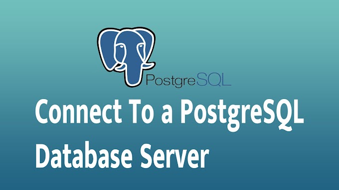 Connect To a PostgreSQL Database Server