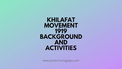 Khilafat Movement 1919