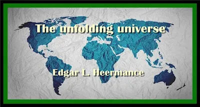 The unfolding universe
