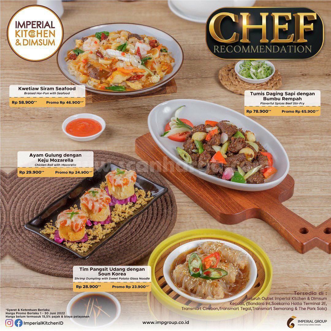 Imperial Kitchen & Dimsum Promo Menu Chef – Harga mulai Rp. 23.900