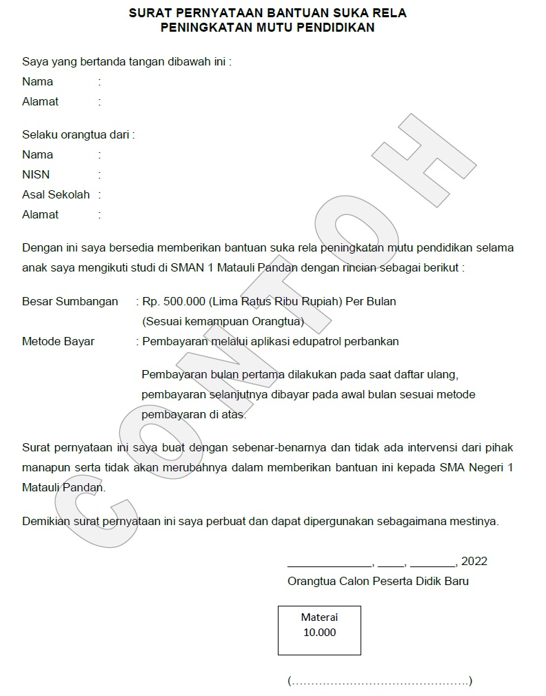 Surat bantuan peningkatan mutu pendidikan selama mengikuti studi di SMAN 1 Matauli Pandan (Ketik atau Tulis tangan orangtua): cukup 1 lembar (contoh surat)