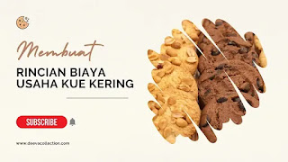 rincian biaya usaha kue kering