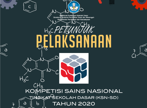 Juknis Kompetisi Sains Nasional (KSN) Tingkat SD Tahun 2020