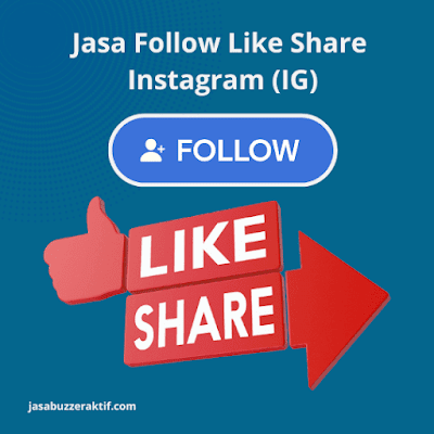 Jasa Follow Like Share Instagram