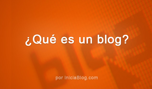 Qué es un blog