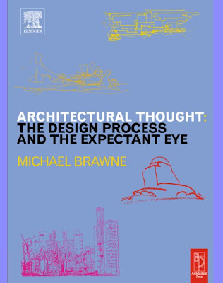 Architectural Design Process on Architectural Thought   The Design Process And The Expectant Eye