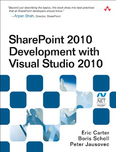 SharePoint 2010 Development with Visual Studio 2010 (Microsoft Windows Development Series) (English Edition)