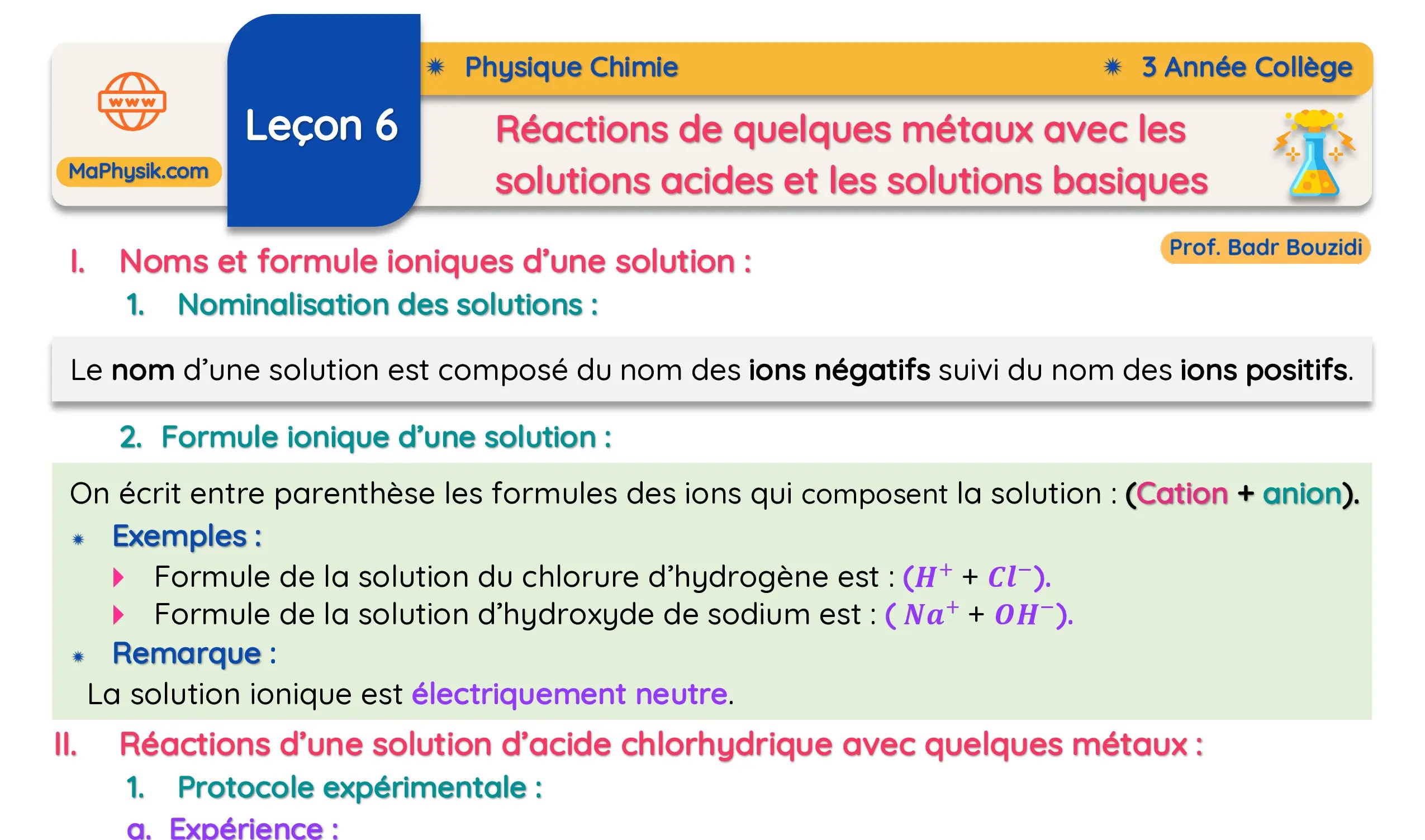 Leçon 6 : Réactions de quelques métaux avec les solutions acides et les solutions basiques | Phyique chimie | 3 Année Colège