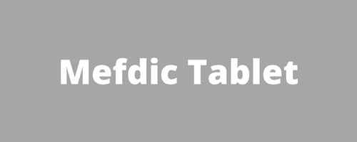Mefdic Tablet Uses in Telugu