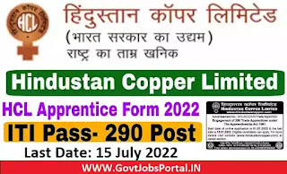 Hindustan Copper Limited Recruitment for 290 Apprentice Posts 2022