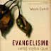 Evangelismo - Uma coisa que você não pode fazer no céu - Mark Cahill