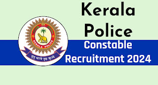 Kerala police Constable RECURITMENT 2024