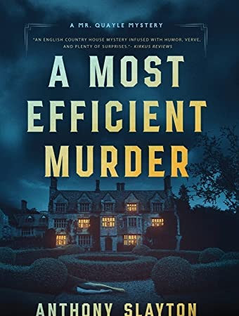Dark Thrill reviews: A most efficient murder by Anthony Slayton