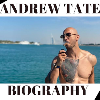 Andrew Tate Net Biography and net worth