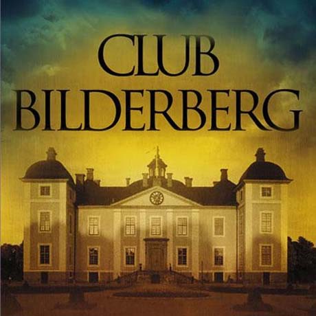 Club - Conferencia - Grupo o Foro Bilderberg