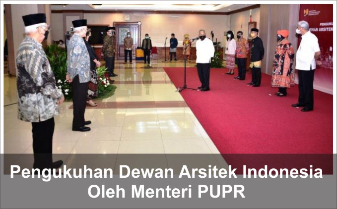 pengukuhan dewan arsitek indonesia