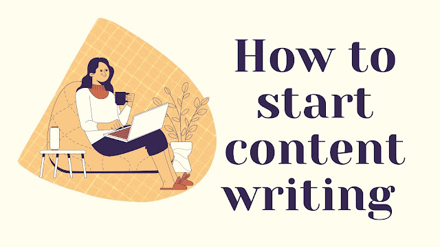 How To Start Content Writing