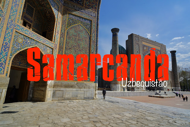 O que visitar em Samarcanda