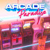 “Welcome to Paradise” Nostalgic 90’s Arcade and Light Management Sim Arcade Paradise Launches Today