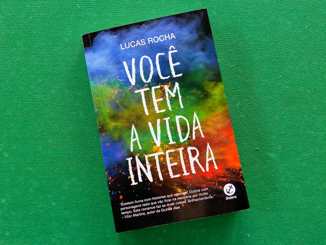 'Você Tem a Vida Inteira' , de Lucas Rocha 