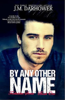 By Any Other Name by JM Darhower