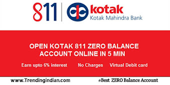 Kotak Bank 811 Digital zero balance saving Account full Benifits and future 