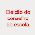 Eleição do Conselho de escola