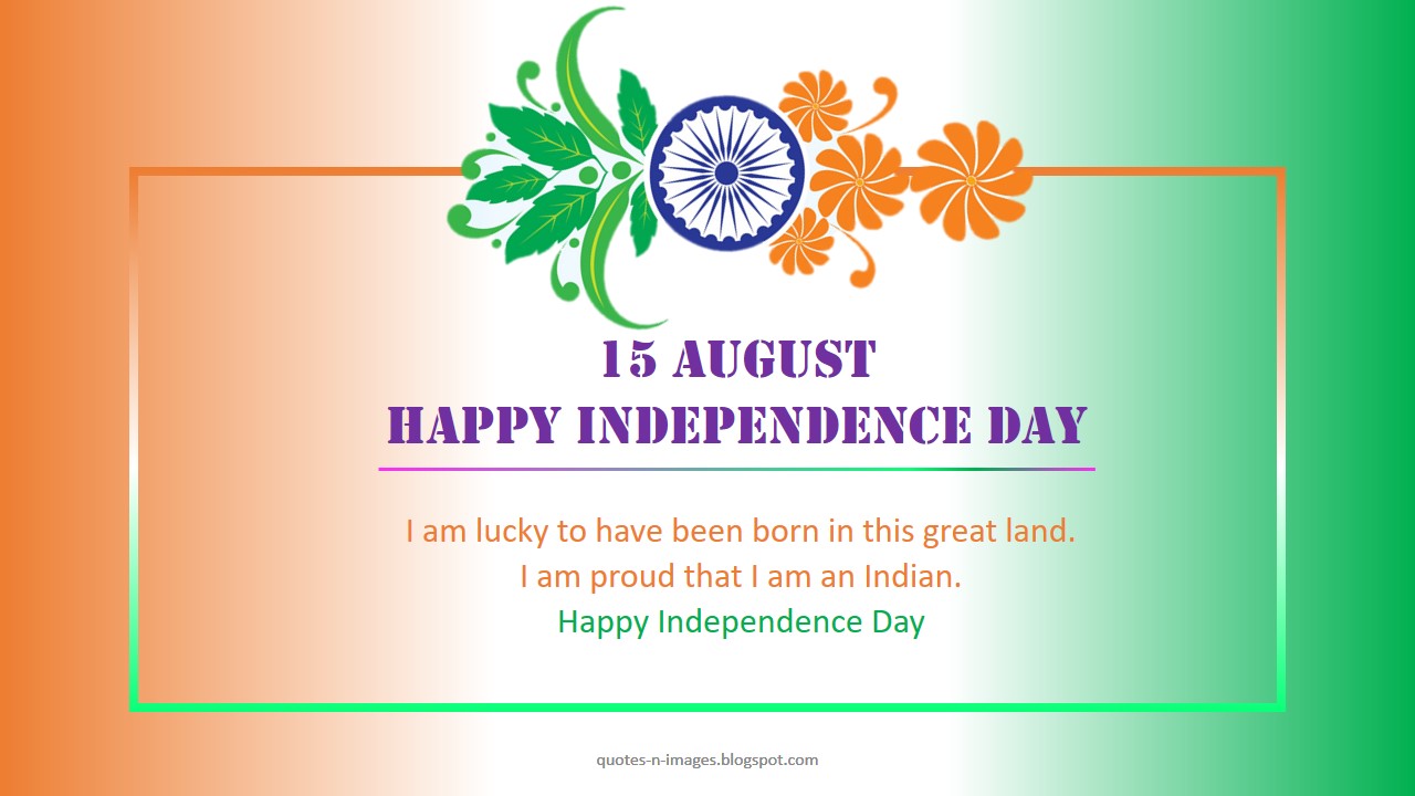 Collection of best independence day images hd 1080p for for whatsapp indpendence day images with quotes