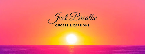 Below you will find our best collection of inspirational, and wise breathe quotes, breathe sayings, and breathe thoughts.