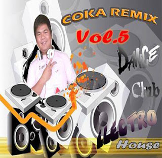 Music Mix : DJ CoKa Remix Vol.05
