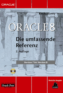 Oracle 8 - Die umfassende Referenz