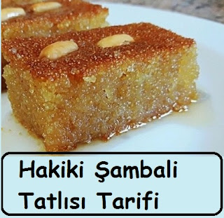 Hakiki Şambali Tatlısı Tarifi