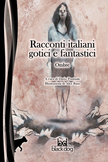 La copertina del libro Ombre, la raccolta di racconti italiani gotici e fantastici