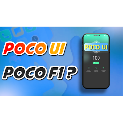 Poco UI for Poco F1