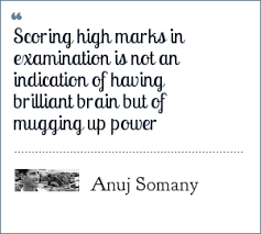 Exam Quotes By Anuj Somany